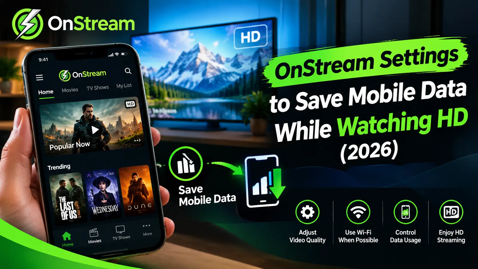 OnStream Settings to Save Mobile Data